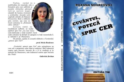 Caransebeşeanca Roxana Novacovici a pornit, prin Cuvânt, pe o potecă spre Cer